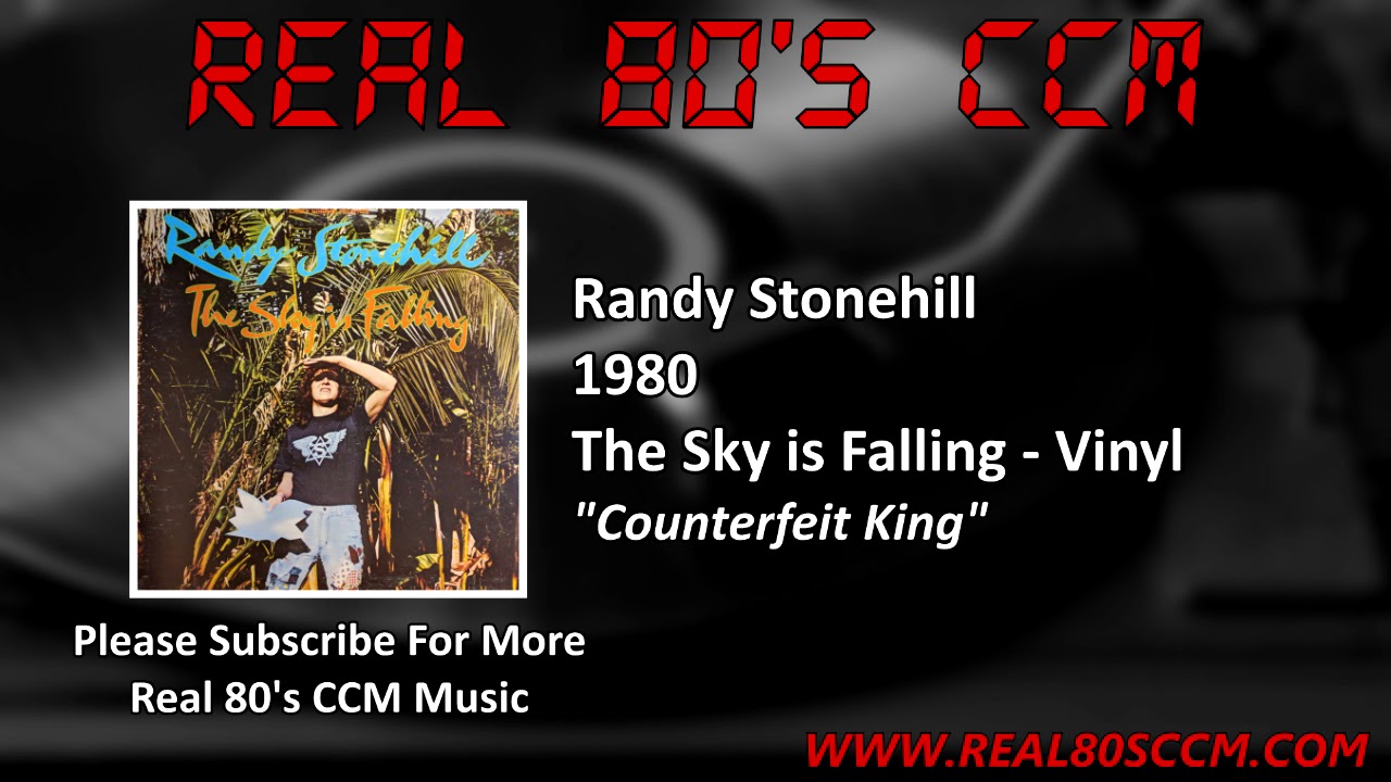 Randy Stonehill - Counterfeit King