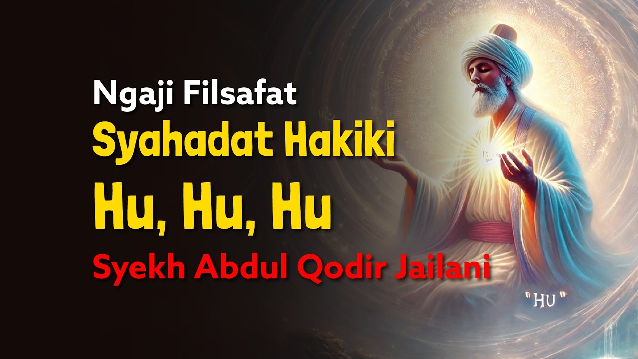 Ngaji Filsafat: Syahadat Hakiki - Allahu Hu Hu Hu | Dr Fahruddin Faiz