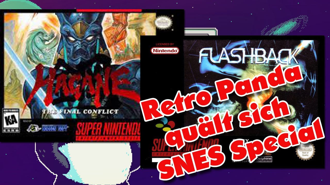 Retro Panda quält sich SNES Special: Flashback und Hagane!