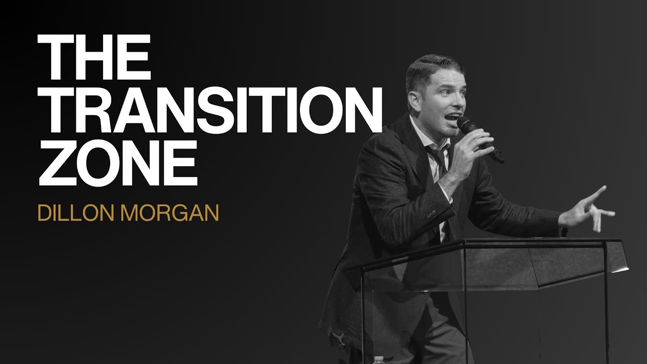 The Transition Zone - Dillon Morgan