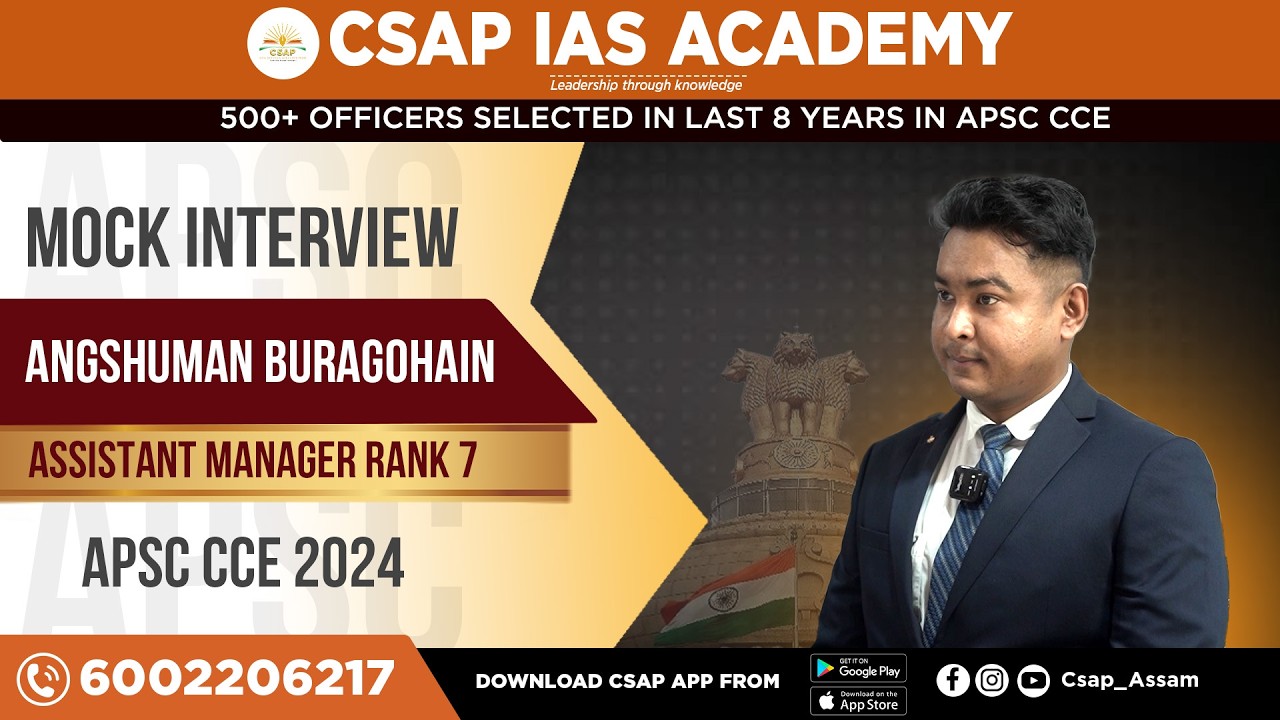 APSC Mock Interview | Angshuman Buragohain | Assistant Manager Rank 7 | APSC CCE Personality Test