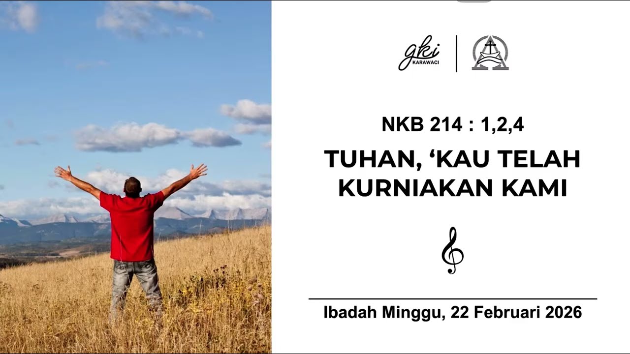 NKB 214 Tuhan, 'Kau Telah Kurniakan Kami #gkikarawaci #kakakcelpi 