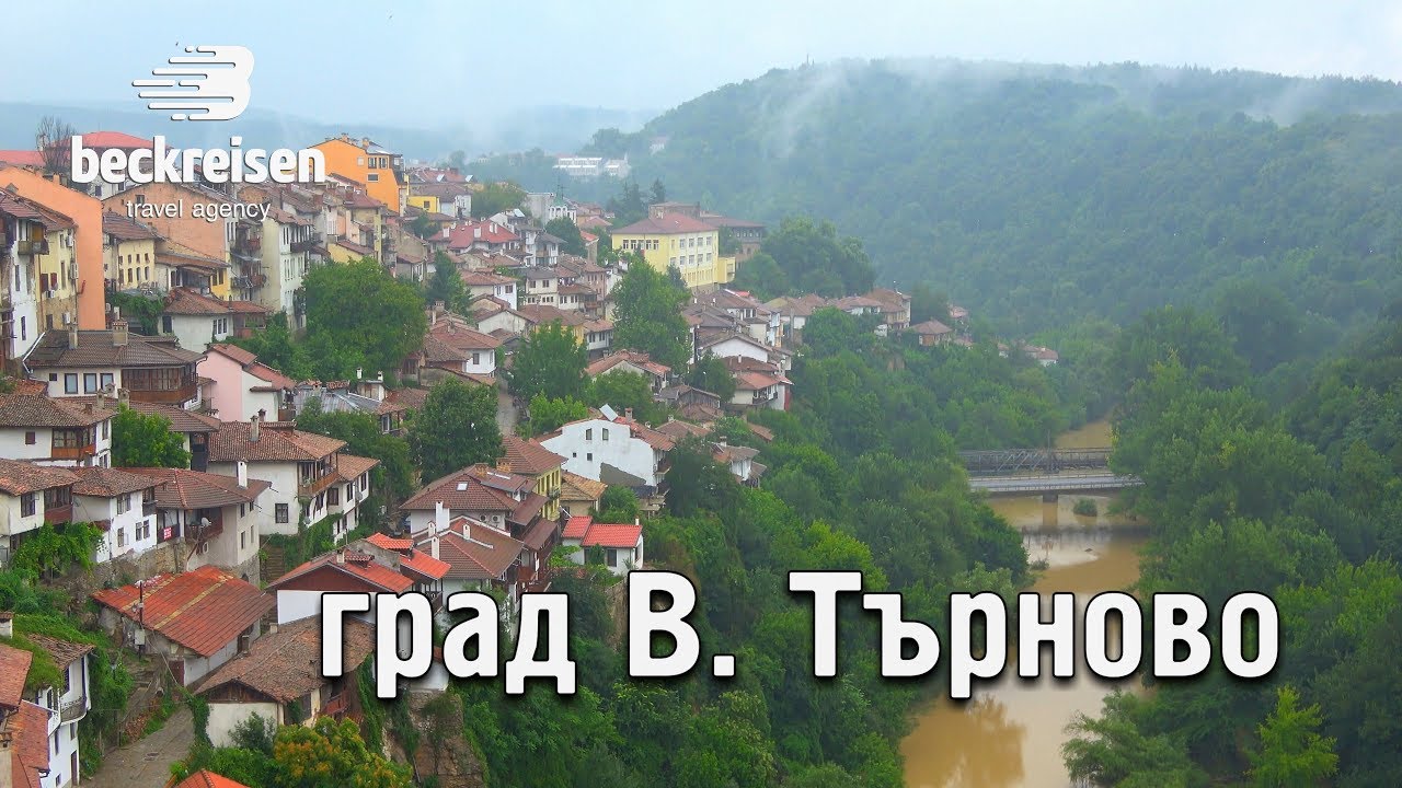 Veliko Tarnovo Bulgaria 4K travel guide bluemaxbg.com