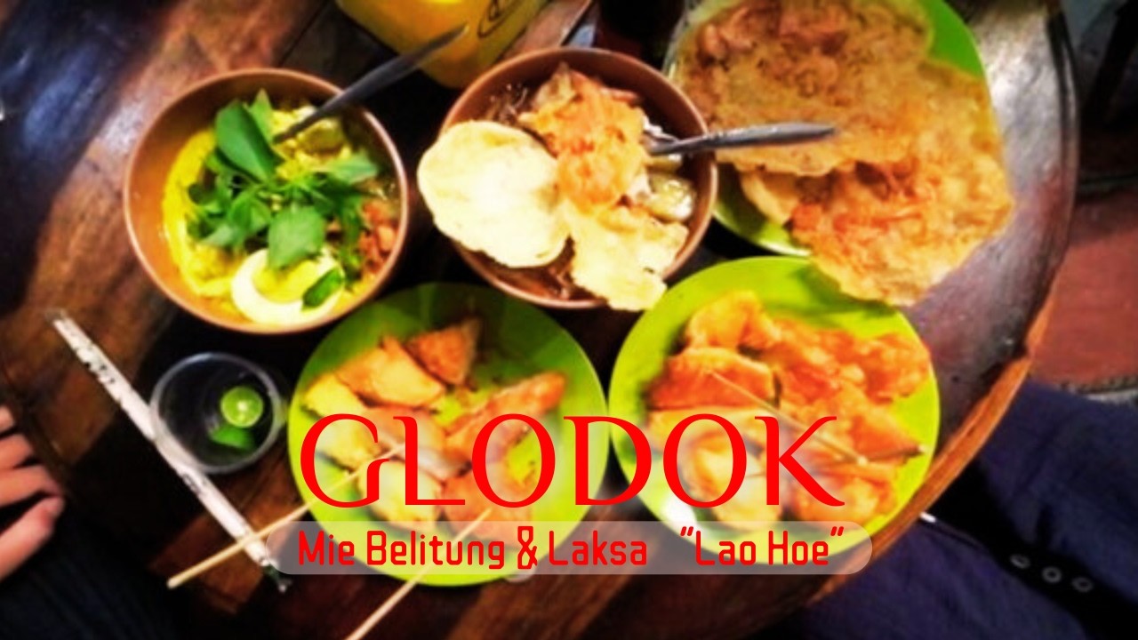 Mie Belitung & Laksa Lao Hoe - Glodok