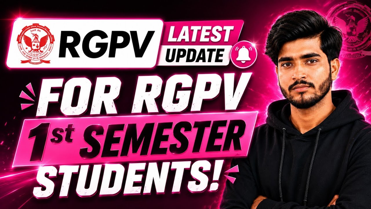 RGPV Latest Update for 1st Semester Students 🚨 | Result, Back, Revaluation | Full Update 😱