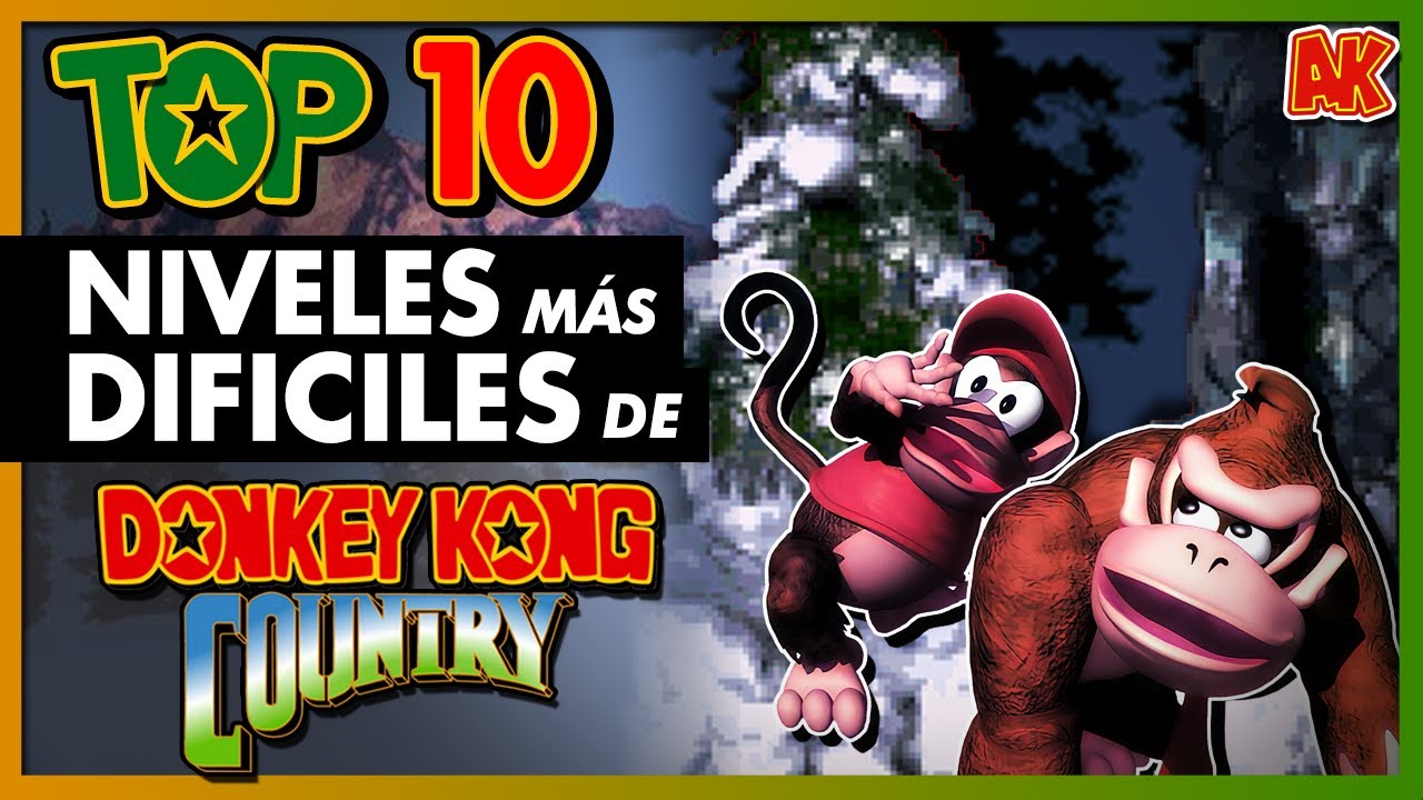 TOP 10: NIVELES más DIFICILES de DONKEY KONG COUNTRY