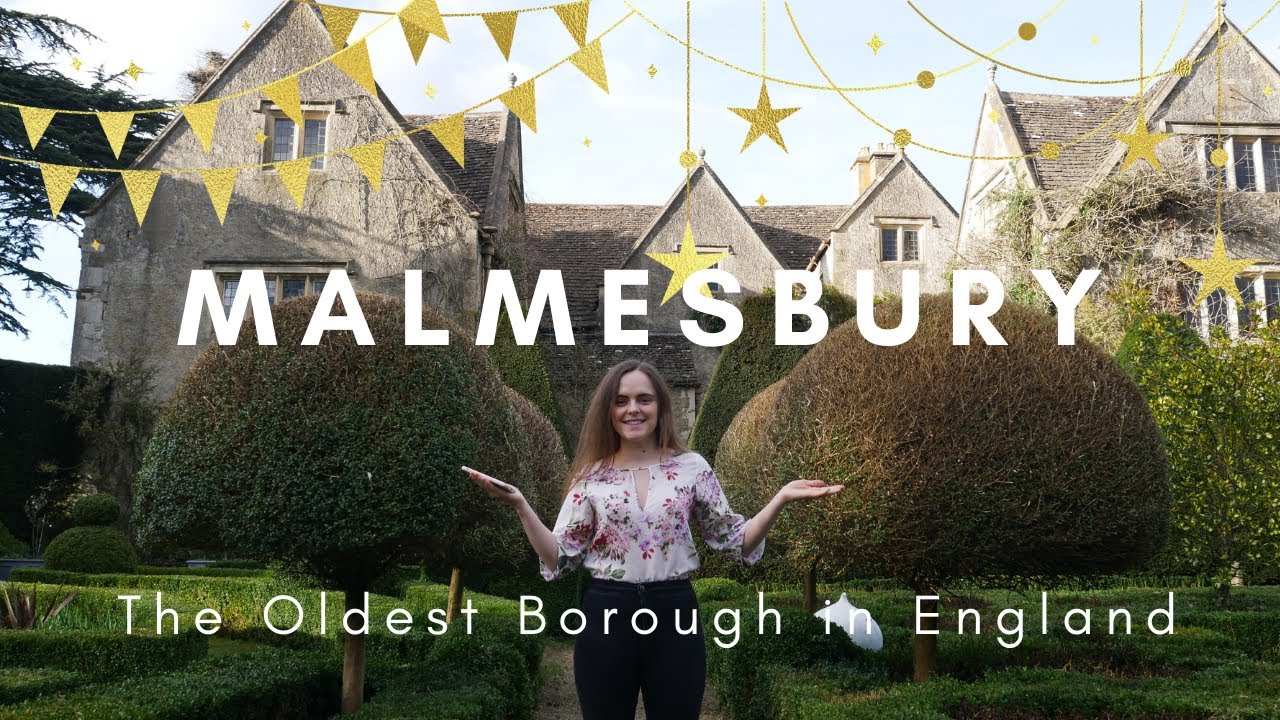 Malmesbury | A Tour of England's Oldest Borough