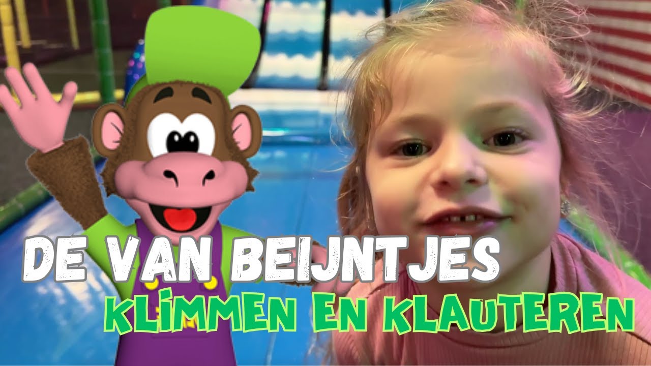 KLIMMEN EN KLAUTEREN BIJ MONKEYTOWN | DE VAN BEIJNTJES #19