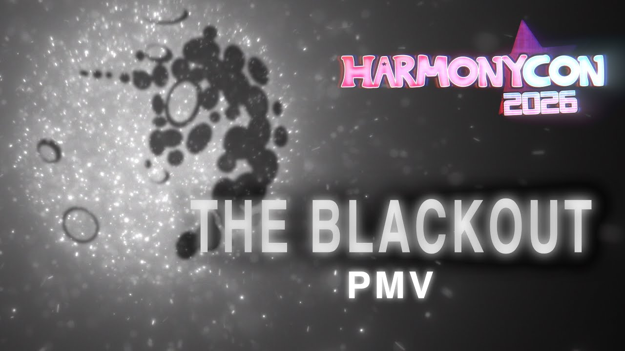 The Blackout [PMV]