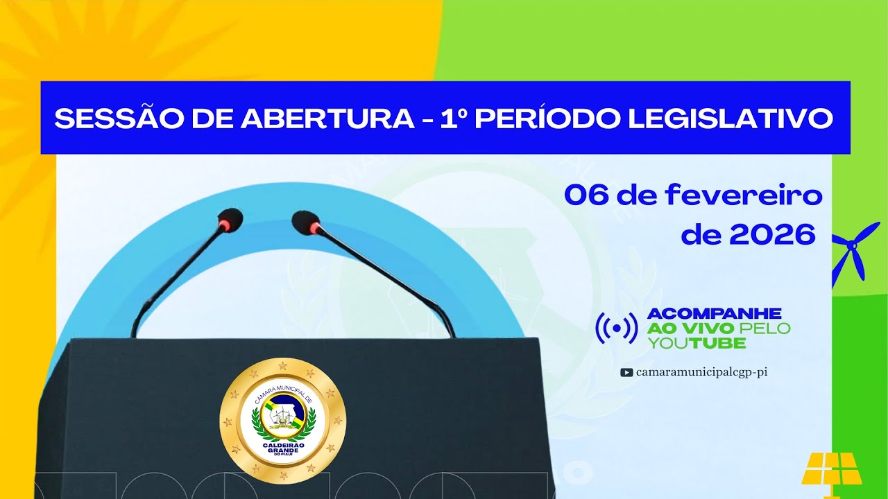 SESSÃO DE ABERTURA - 1º PERÍODO LEGISLATIVO 2026