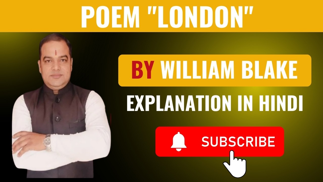 London by William Blake | Hindi Explanation & Line-by-Line Analysis📚 | U.S. English Academy