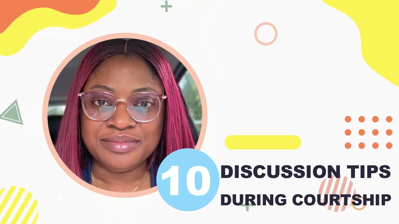 10 Discussion Tips During Courtship