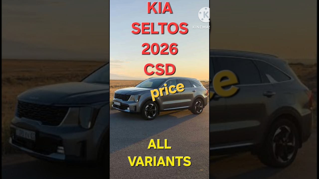 SELTOS 2026 🚗CSD PRICE | KIA SELTOS | LATEST CSD PRICE | CSD CARS PRICE 