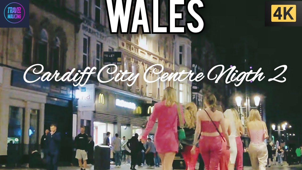 Cardiff City Center Saturday Night 2 | 4K Nighttime Walk | Vibrant City Life