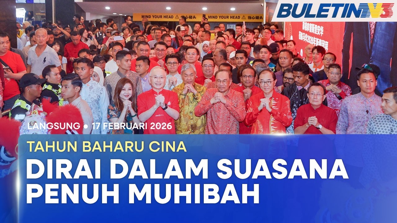 [LANGSUNG] Majlis Rumah Terbuka Tahun Baharu Cina MCA | 17 Februari 2026