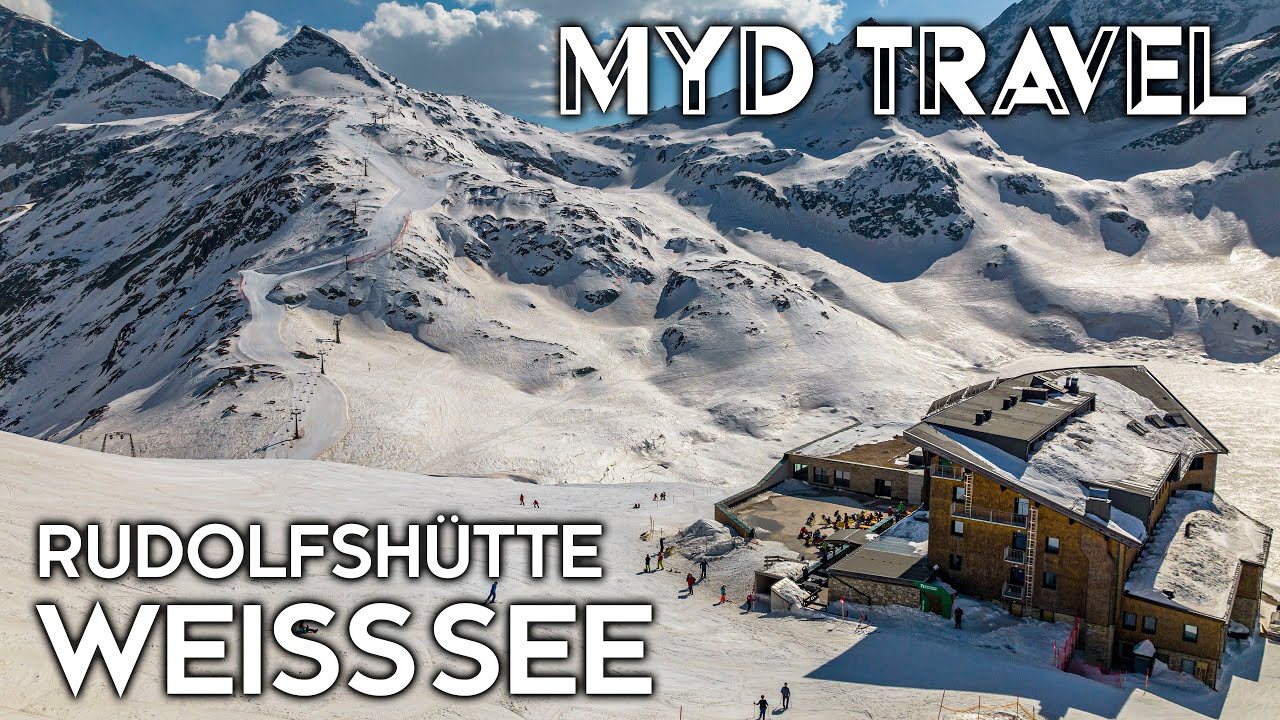Weißsee & Rudolfshütte - Österreich | MYD Travel - Folge 49 [4K]