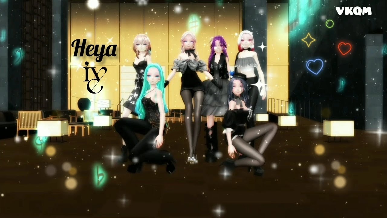 [MMD] IVE 아이브 '해야 (HEYA)' (6p Full Version)