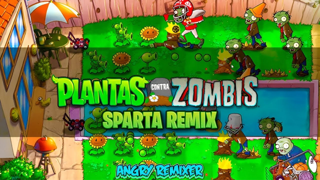 Plants vs Zombies - Sparta ThreEa Remix