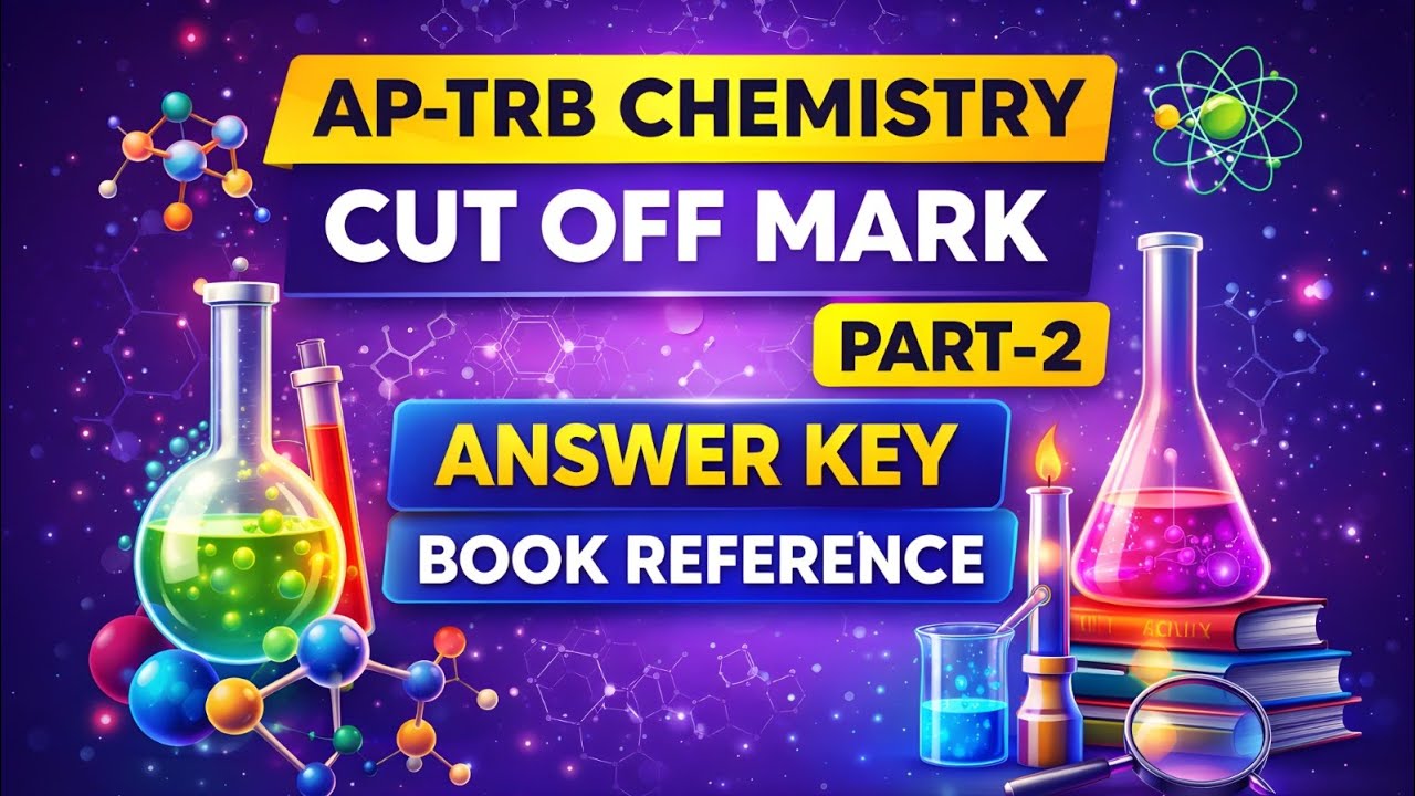 AP-TRB Chemistry Answer Key PART-2 | Cut Off Prediction & Book Reference