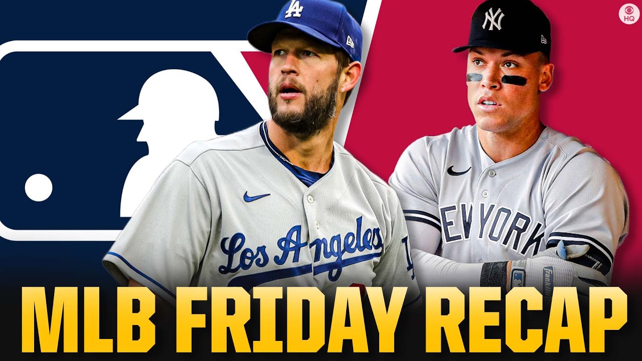 MLB Friday Recap: Kershaw placed on IL, Yankees BLOW 8th Inning lead vs Cardinals I CBS Sports HQ