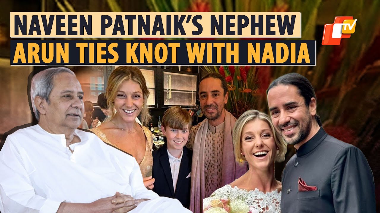 Arun Patnaik, Nephew Of Former Odisha CM Naveen Patnaik, Gets Married In Netherlands
