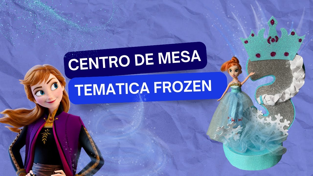 COMO HACER UN CENTRO DE MESA CON TEMATICA DE FROZEN  ELSA | CUMPLEAÑOS TEMATICA FROZEN