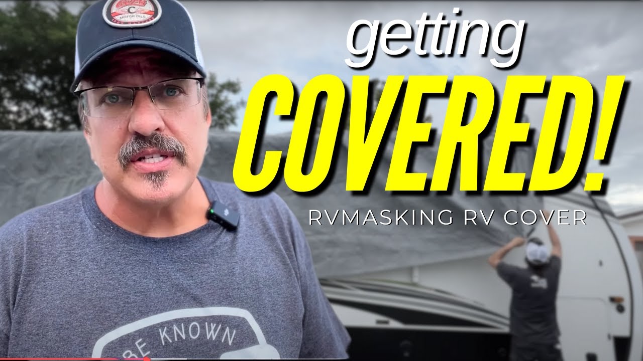 Установка и обзор чехла RVMasking для автодома | Защита вашего автодома