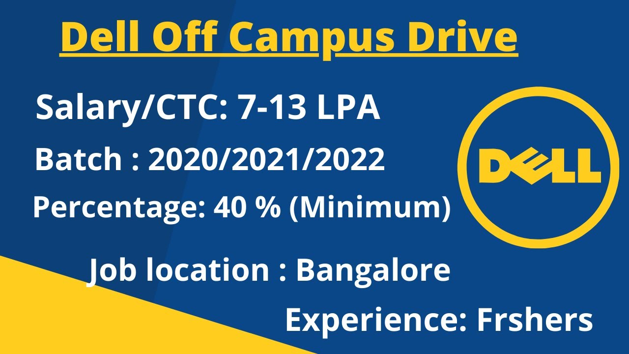 Dell Off Campus Drive | Dell Recruitment 2022 | Jobs in private company for Freshers |