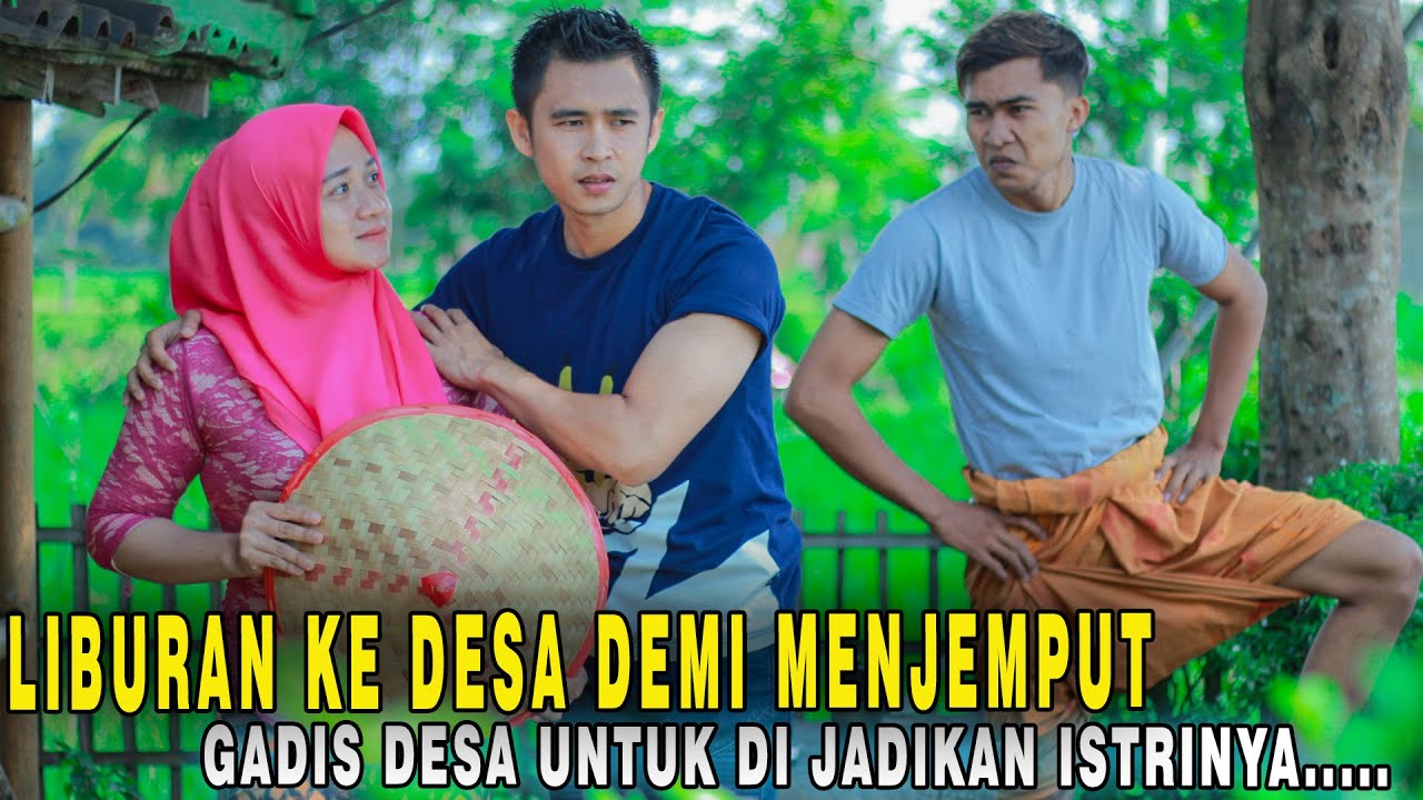 LIBURAN KE DESA DEMI MENJEMPUT SEORANG WANITA CANTIK YANG BIKIN BOS UTAMA JATUH CINTA TERHADAPNYA