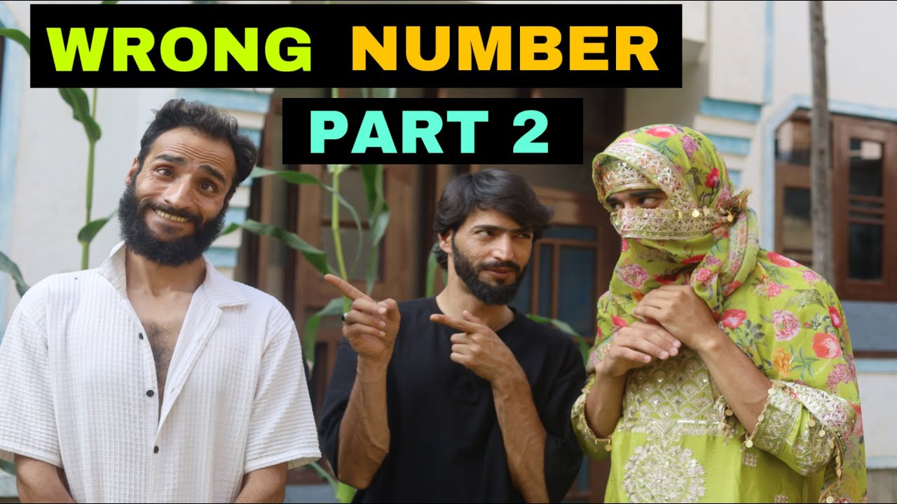 Wrong Number Part 2 Kashmiri Funny Drama