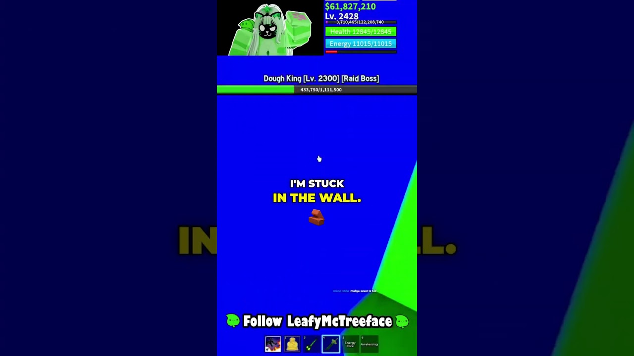 Blox fruits - I'm in your walls!