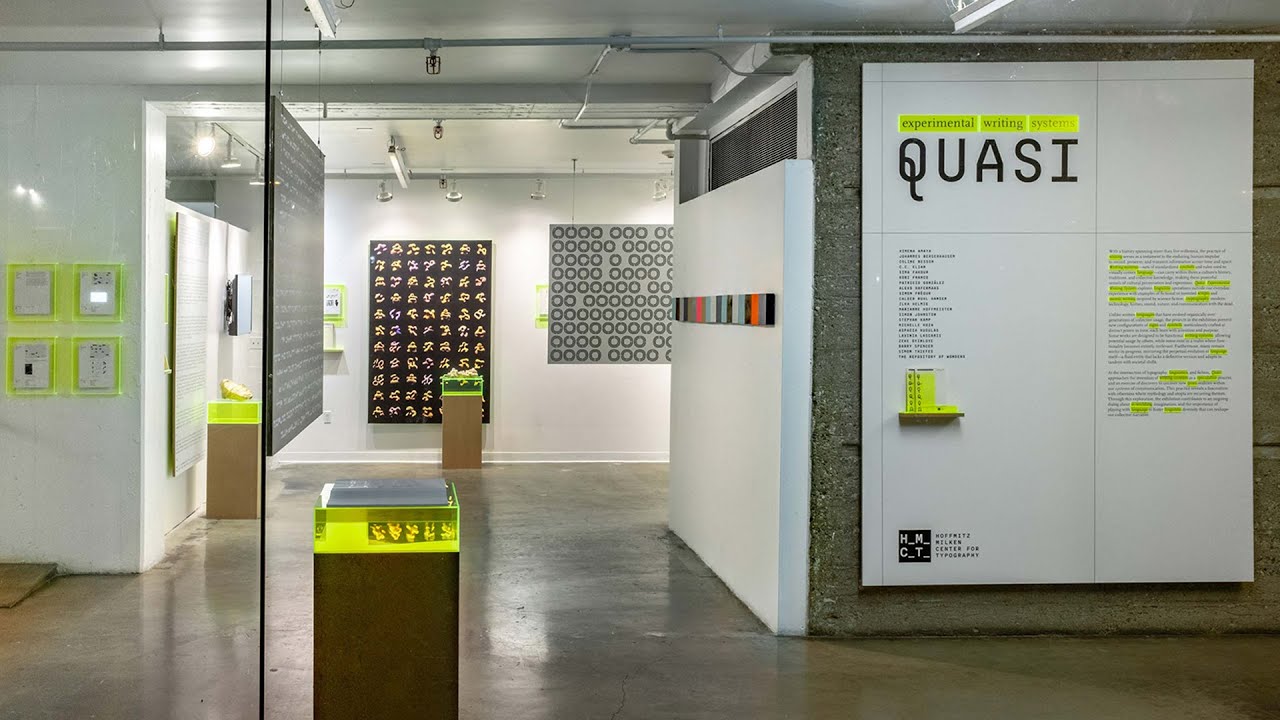 Quasi: Experimental Writing Systems Exhibition Tour