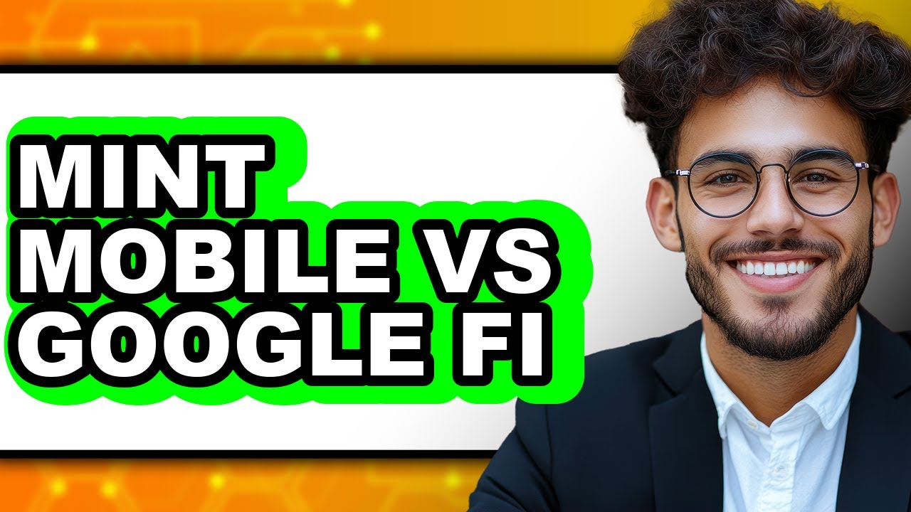 Mint Mobile vs Google Fi - Which is Better?