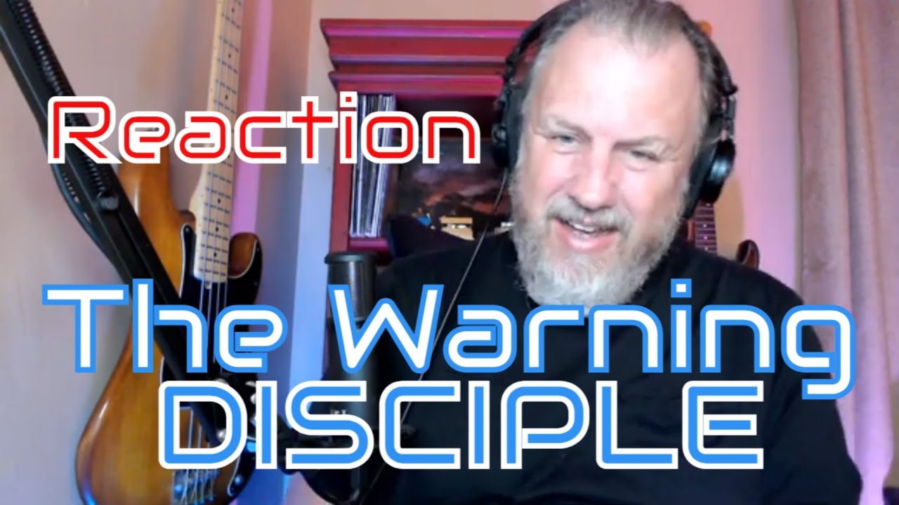 The Warning - DISCIPLE - First Listen/Reaction