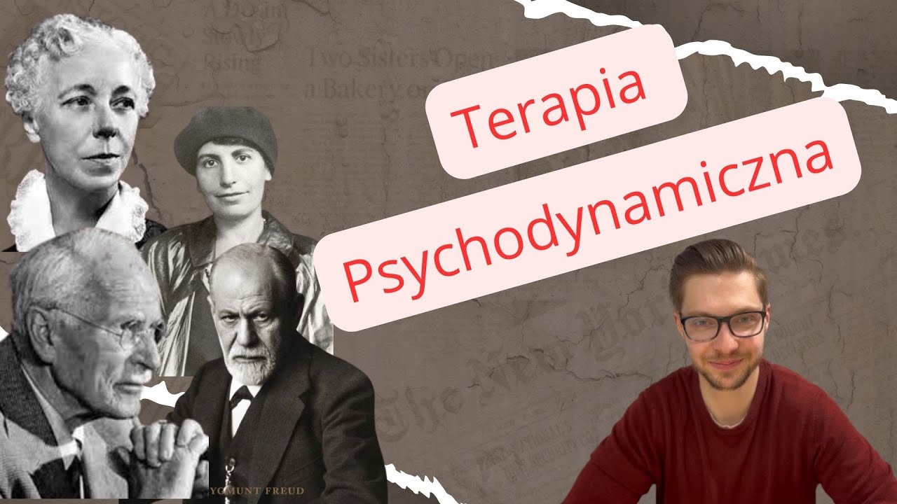 Terapia psychodynamiczna - Historia i podstawowe założenia