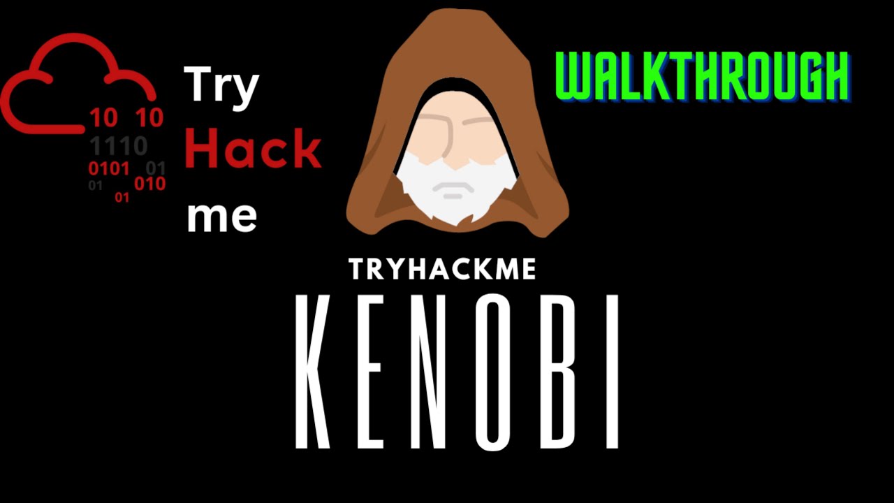 TryHackMe Kenobi Walkthrough - Full Kenobi Walkthrough