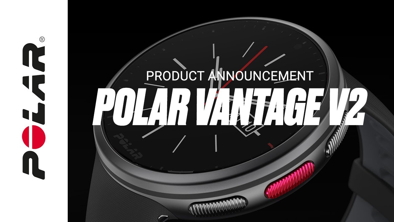 Polar Vantage V2 | Product Announcement