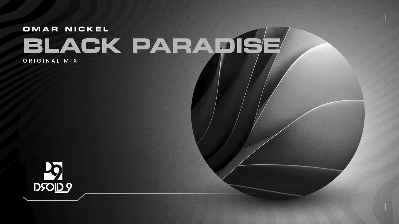 Omar Nickel - Black Paradise [Droid9]