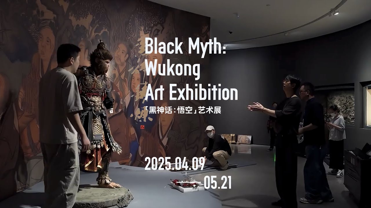 Black Myth: Wukong Art Exhibition - Preparation