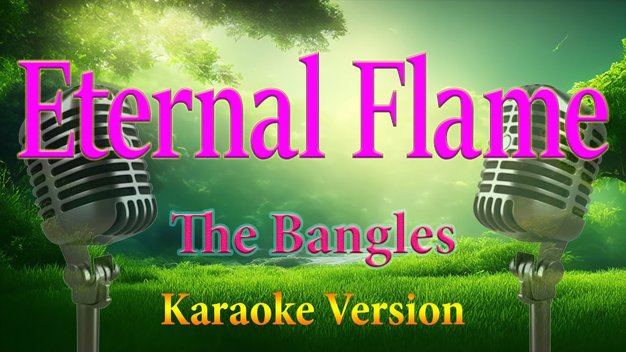 Eternal Flame The Bangles Karaoke Lyrics C