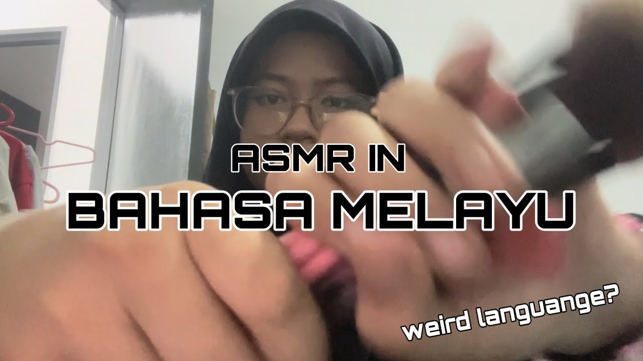 Bahasa Melayu / Malaysia ASMR lofi (unsual languange ASMR)