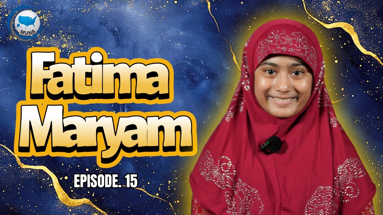 Ep. 15: Fatima Maryam  - 💗 Islamic Speech || Ramadan Talent Show | Ramadan 2026 | Masjid Adam