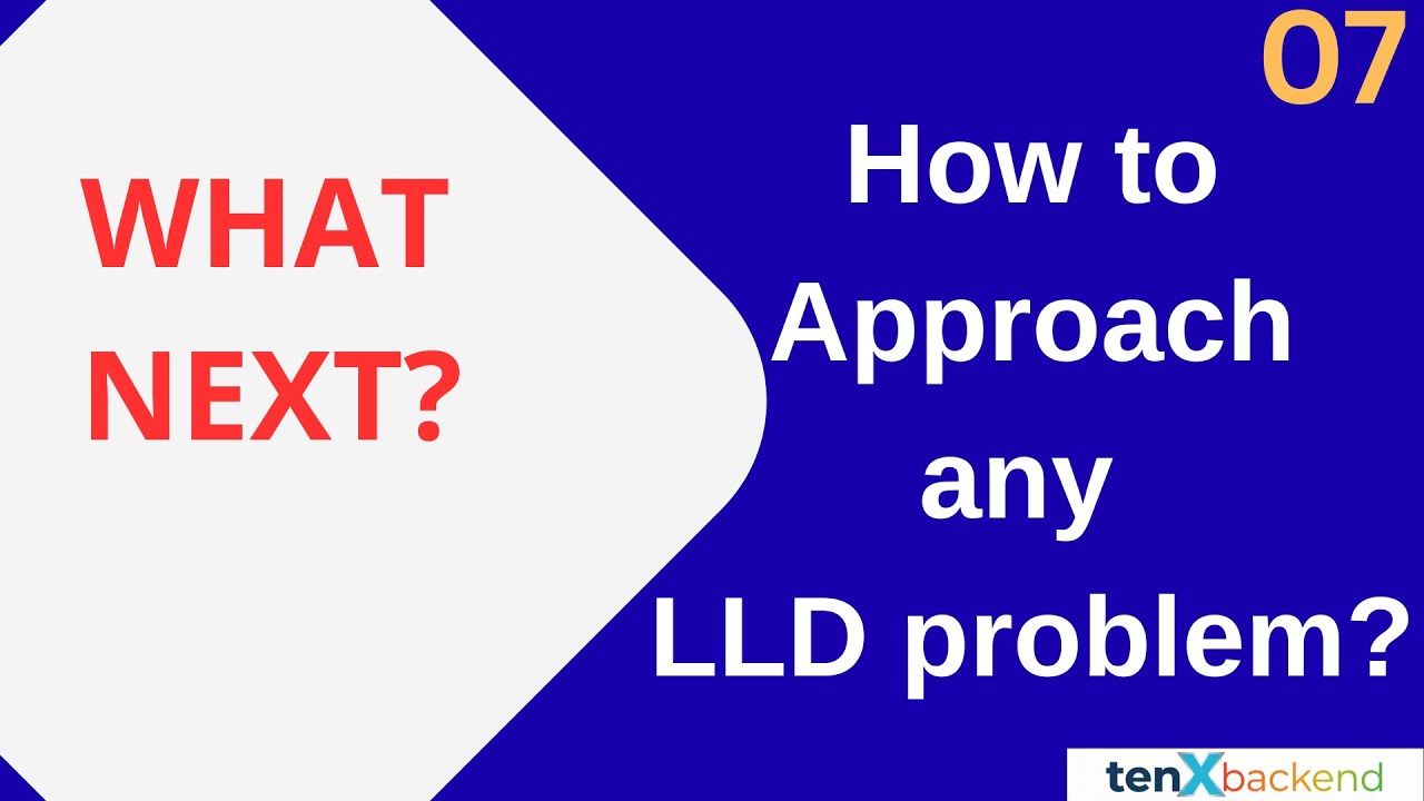 How to approach any LLD problem? | Low level design playlist | Machine coding round