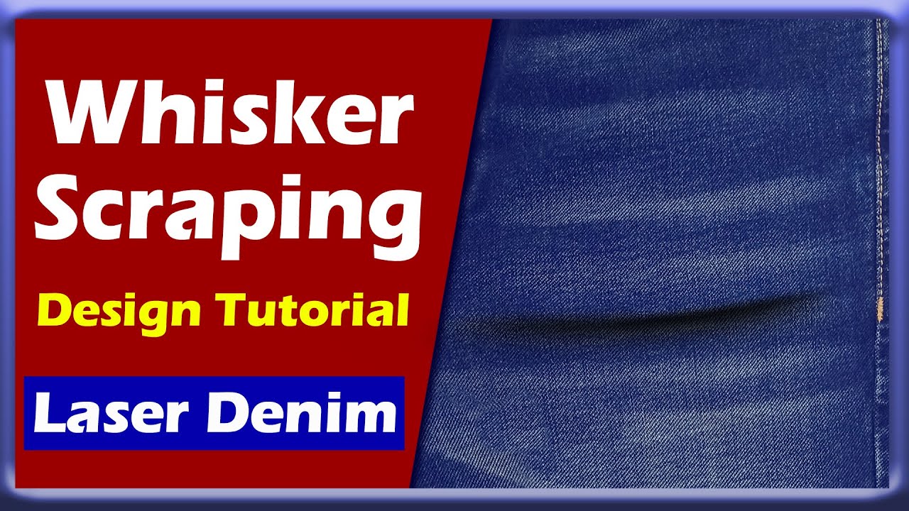 Laser Whisker Design | Whisker Scraping | Laser Denim | Laser Design | Tutorial 2