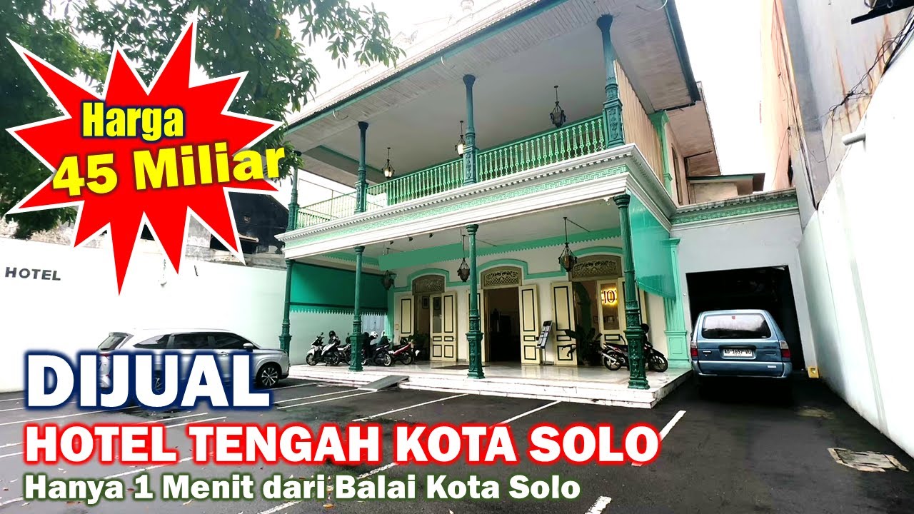 DIJUAL Hotel ditengah Kota Solo, hanya 1 menit dari Balai Kota Solo #hoteldijual