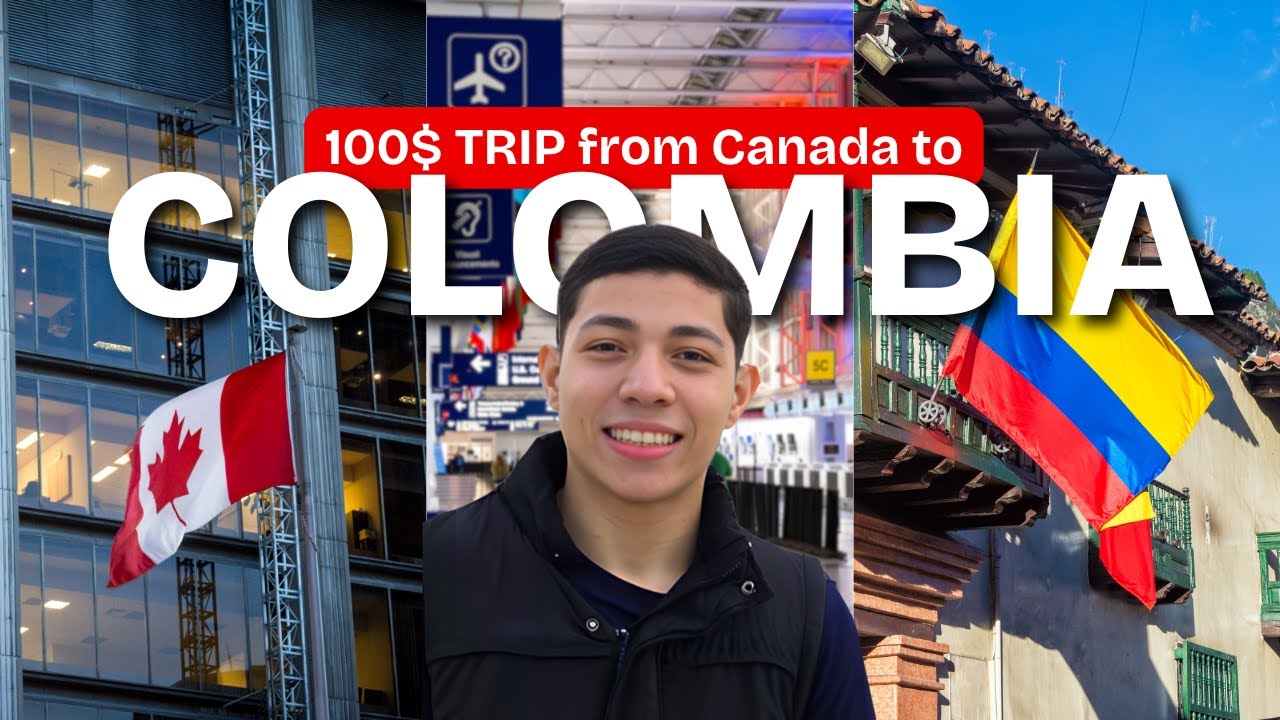 “¡Viaje a COLOMBIA por $100 desde CANADÁ!”