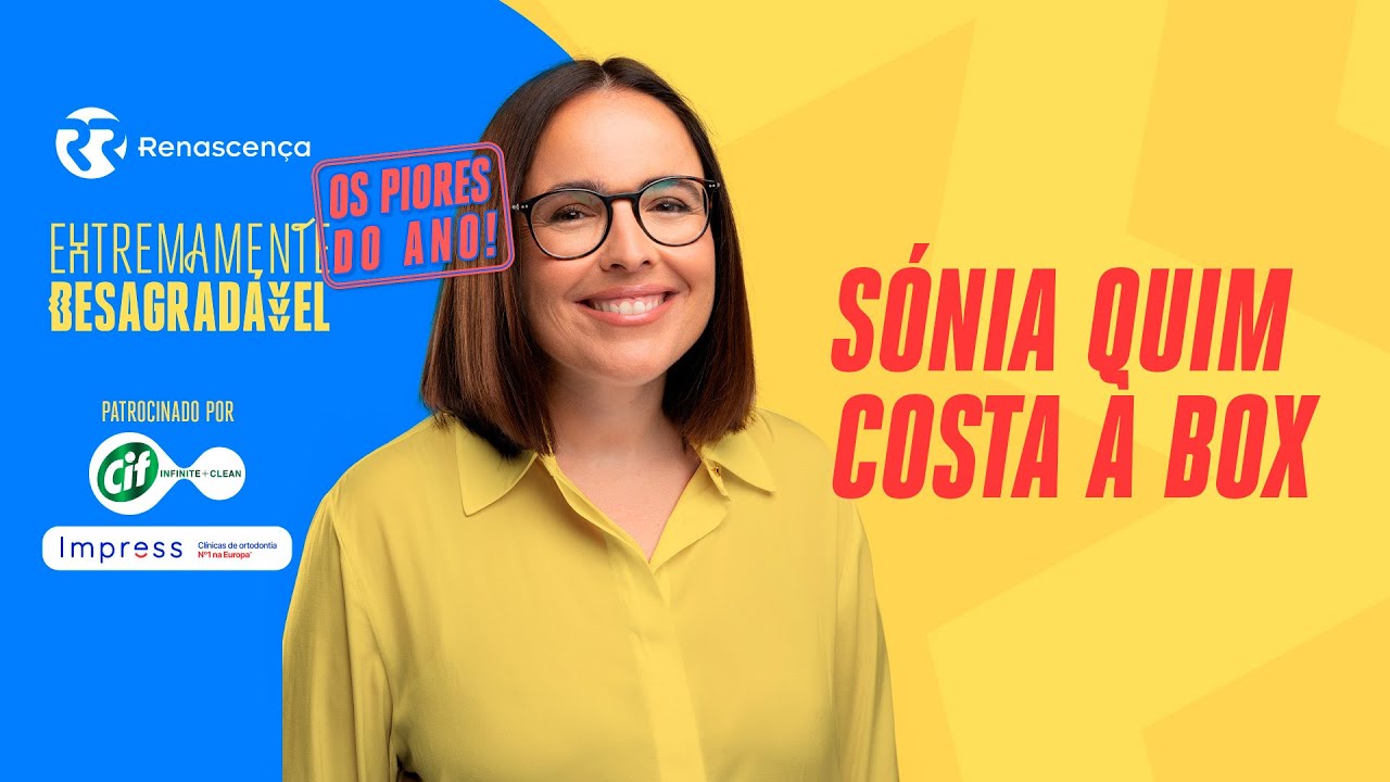 Sónia Quim Costa à Box - Extremamente Desagradável: Os Piores do Ano!