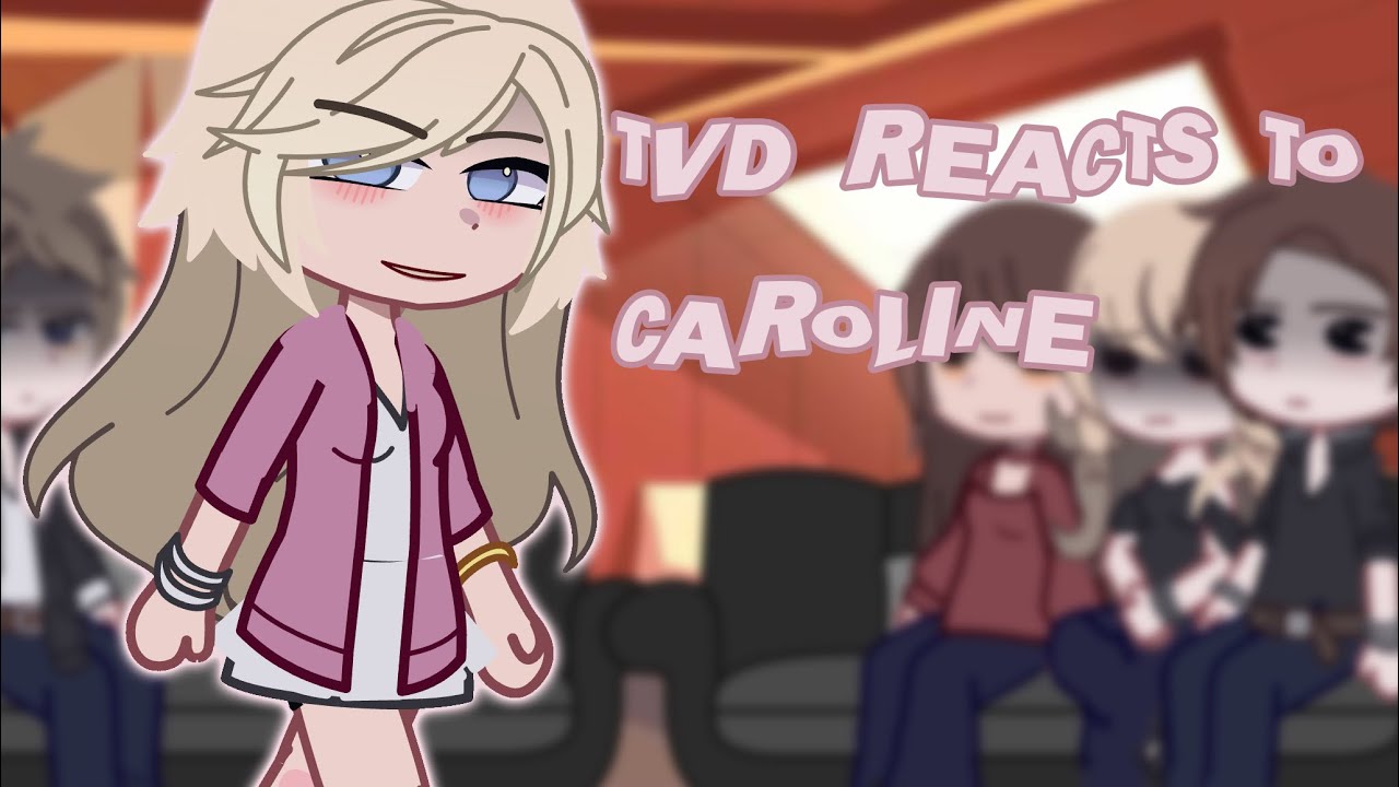 TVD reacts to Caroline Forbes ||ASA||speed 2x||Klaroline||