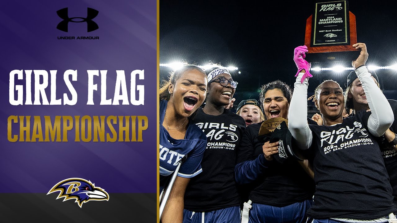 Ravens Host Maryland Girls Flag Football Championship | Baltimore Ravens
