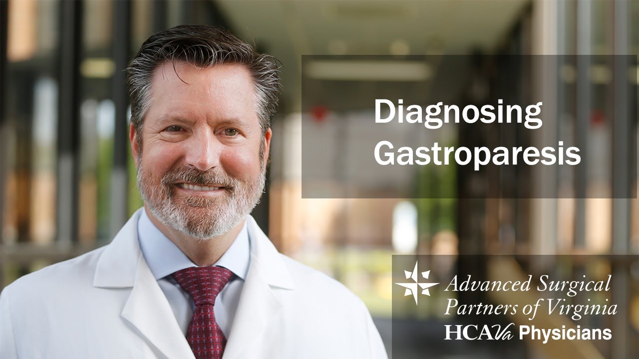 Diagnosing Gastroparesis - Parham Doctors' Hospital